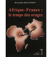 Afrique - France : Le Temps des Orages