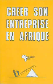 Créer son entreprise en Afrique