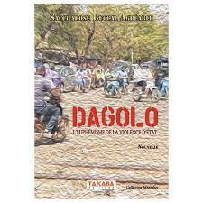 Dagolo l'euphémisme de la violence d'état