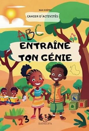ABC entraîne ton génie - cahier d'activités