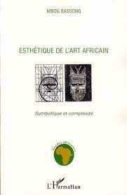 Esthetique de l'art africain