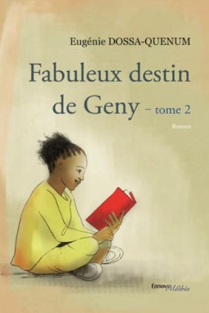 Fabuleux destin de Geny : Tome 2