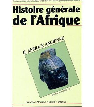 Histoire Générale de l'Afrique : II Afrique Ancienne