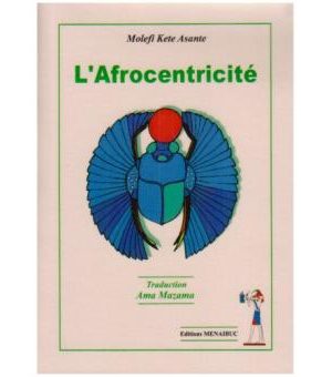 L'Afrocentricité