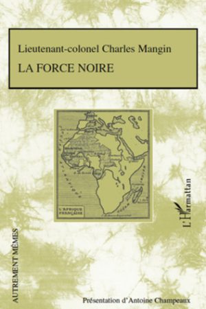 La Force Noire