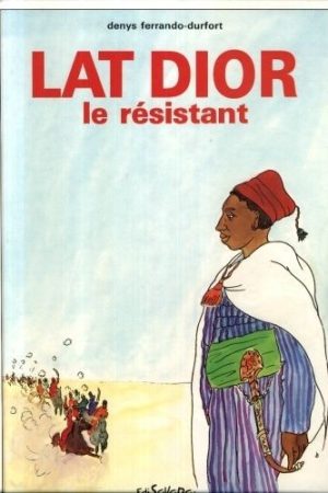 Lat Dior Le résistant