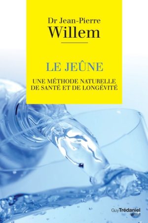 Le jeûne, une méthode naturelle de santé et longévité