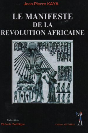 Le Manifeste de la Révolution Africaine