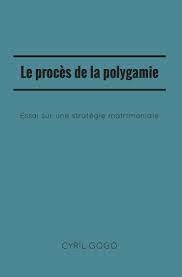 Le Procès de la Polygamie