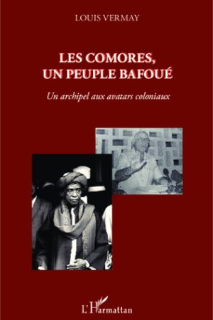 Les Comores un Peuple Bafoué