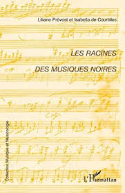 Les Racines des Musiques Noires