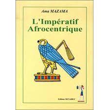 L'impératif Afrocentrique