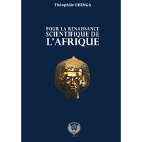 POUR LA RENAISSANCE SCIENTIFIQUE DE L'AFRIQUE