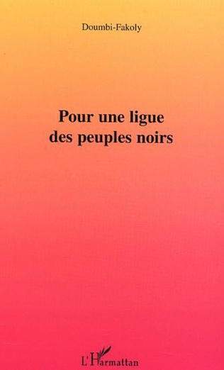 Pour une Ligue des Peuples Noirs