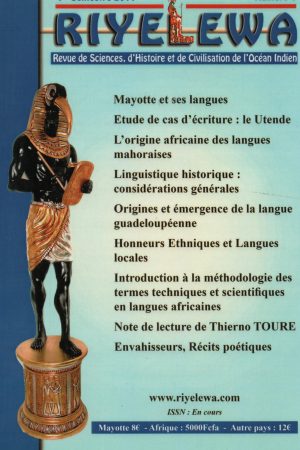 Revue RIYELEWA N°1 ( de Sciences d'histoire et de civilisation de l'océan indien)