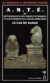 ARTE ou Méthodologie des Termes Techniques et Scientifiques en Langues Africaines: le cas du sango