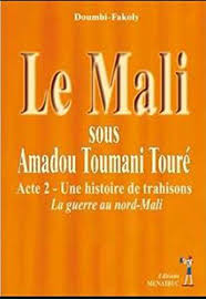Le Mali : Sous Amadou Toumani Touré  " Acte 2"