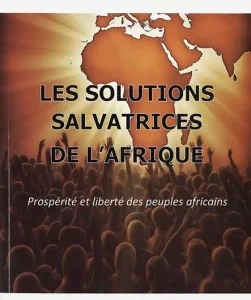 Les solutions salvatrices de l'Afrique