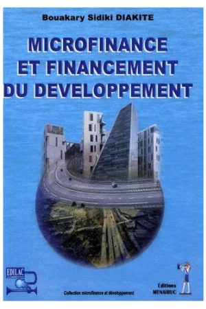 Microfinance Et Financement Du Développement