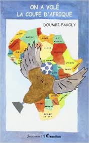 On a Volé la Coupe d'Afrique