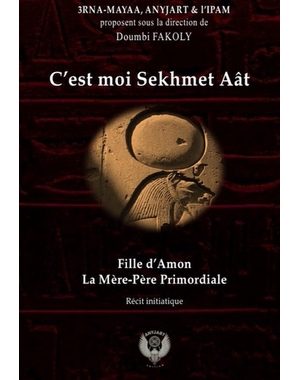 C'est moi Sekhmet Aât