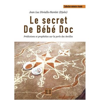 Le secret de Bébé Doc